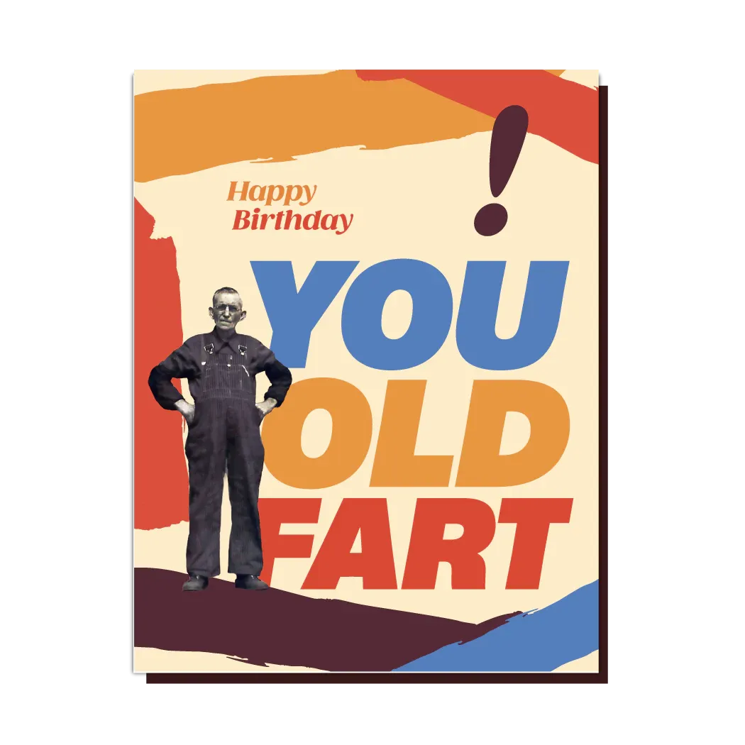  Birthday Old Fart  Card