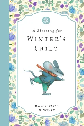 Blessing For Winter's Child