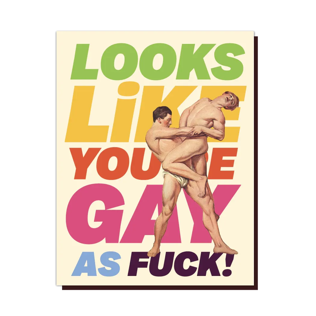  Gay as F*ck  Card