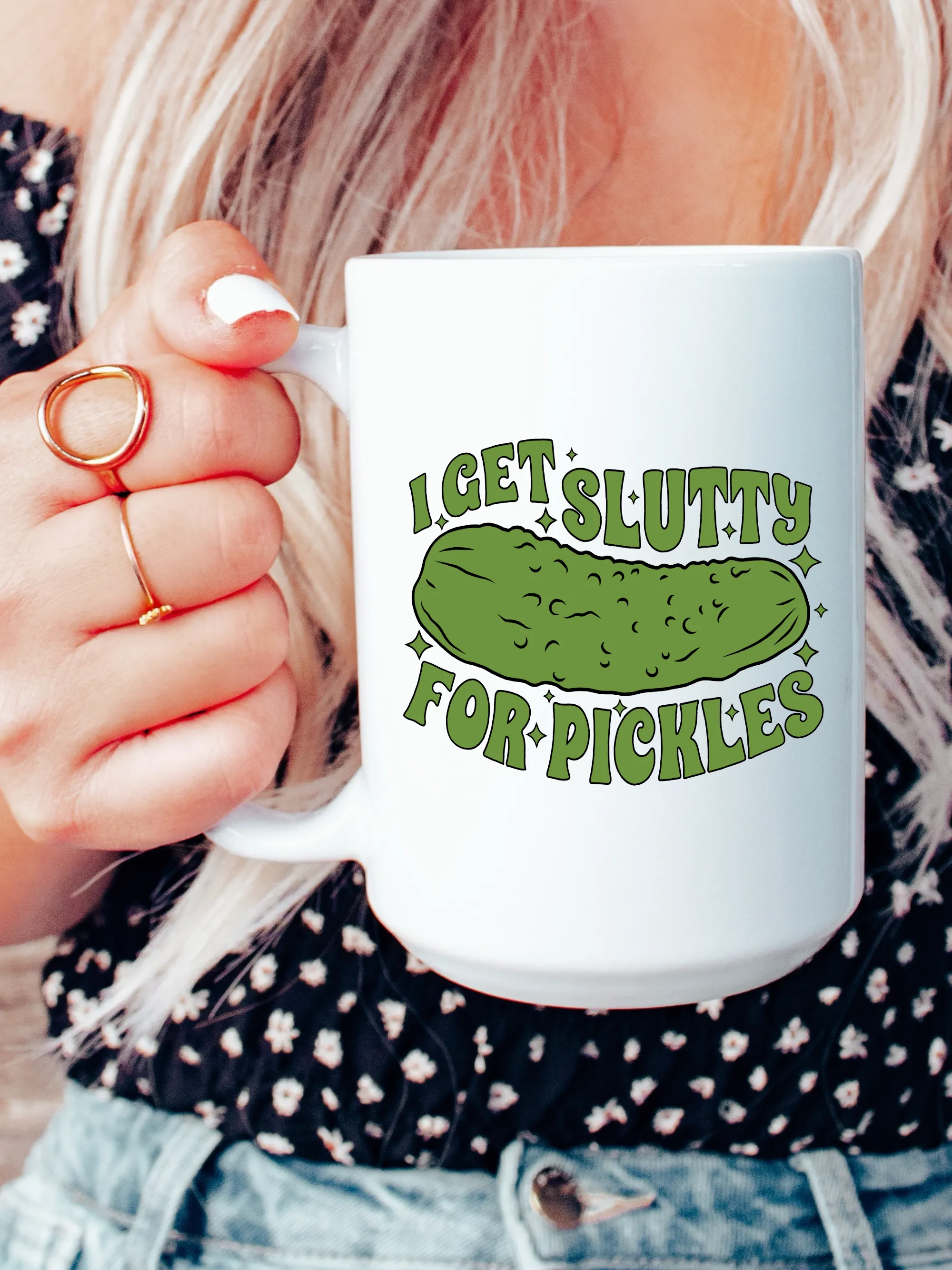 I Get Slu--y For Pickles Mug