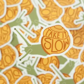 Take it slow snail sticker, life mantra vinyl sticker with a snail illustration